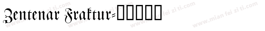 Zentenar Fraktur字体转换
